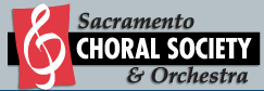 Sacramento Choral Society and Orchestra